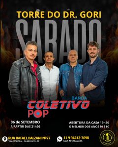 Foto promocional da Banda Coletivo Pop com quatro integrantes em frente a um fundo escuro com chamas estilizadas. Texto destaca show na Torre do Dr. Gori, em Guarulhos, no sábado, 6 de setembro, com abertura da casa às 19h30 e show a partir das 21h30.
